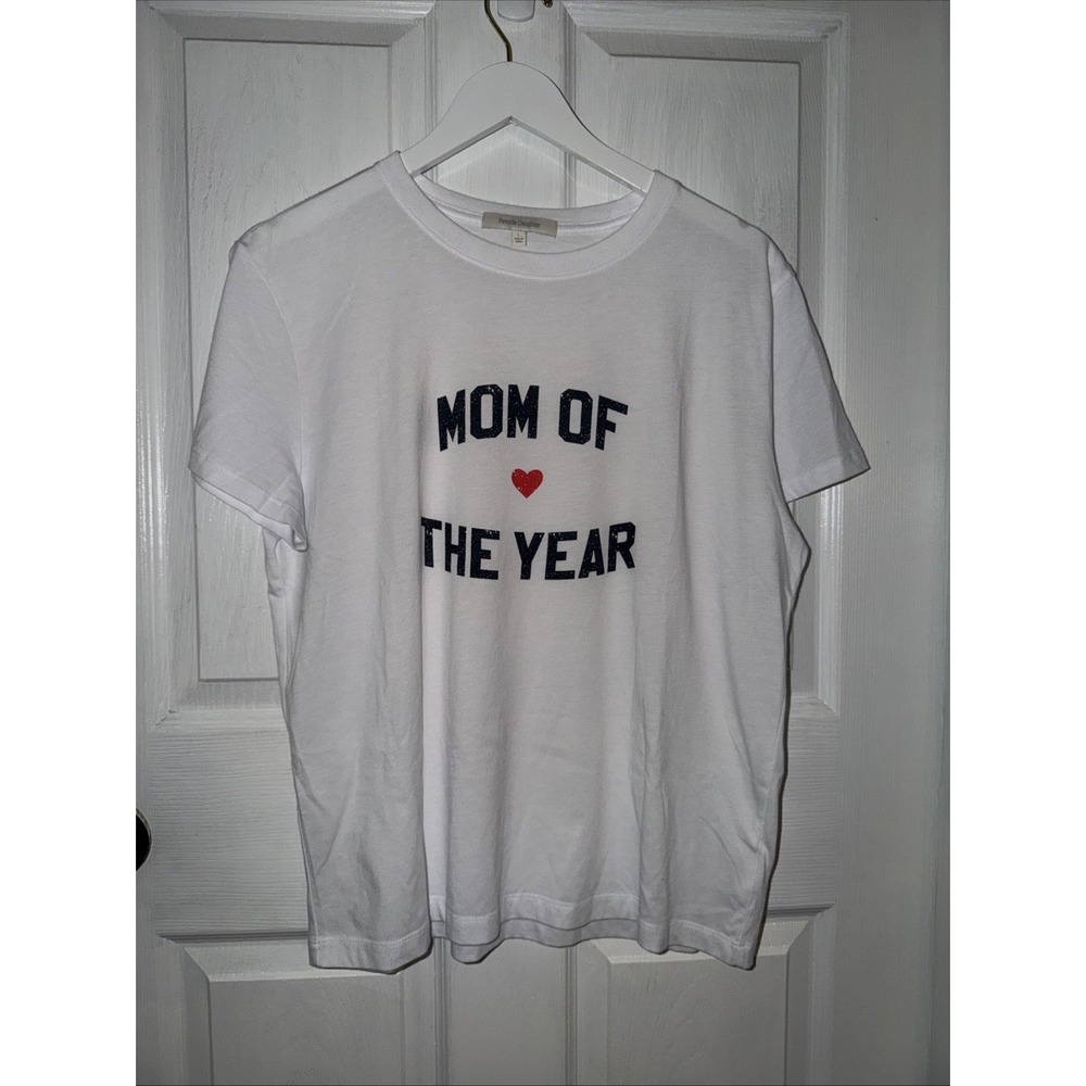 Favorite Daughter Mom Of The Year White Crewneck‎ T-Shirt Womens XS